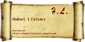 Habel Líviusz névjegykártya